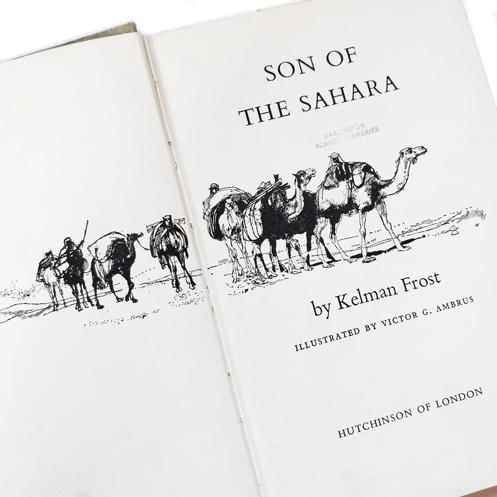 Kelman Frost - Son of the Sahara - FIRST EDITION