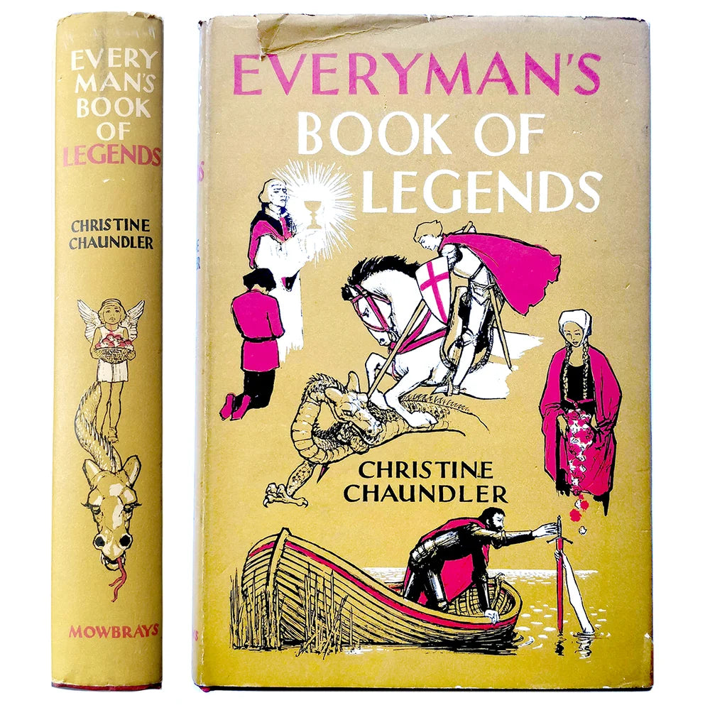 Christine Chaundler - Everyman's Book of Legends - FIRST EDITION