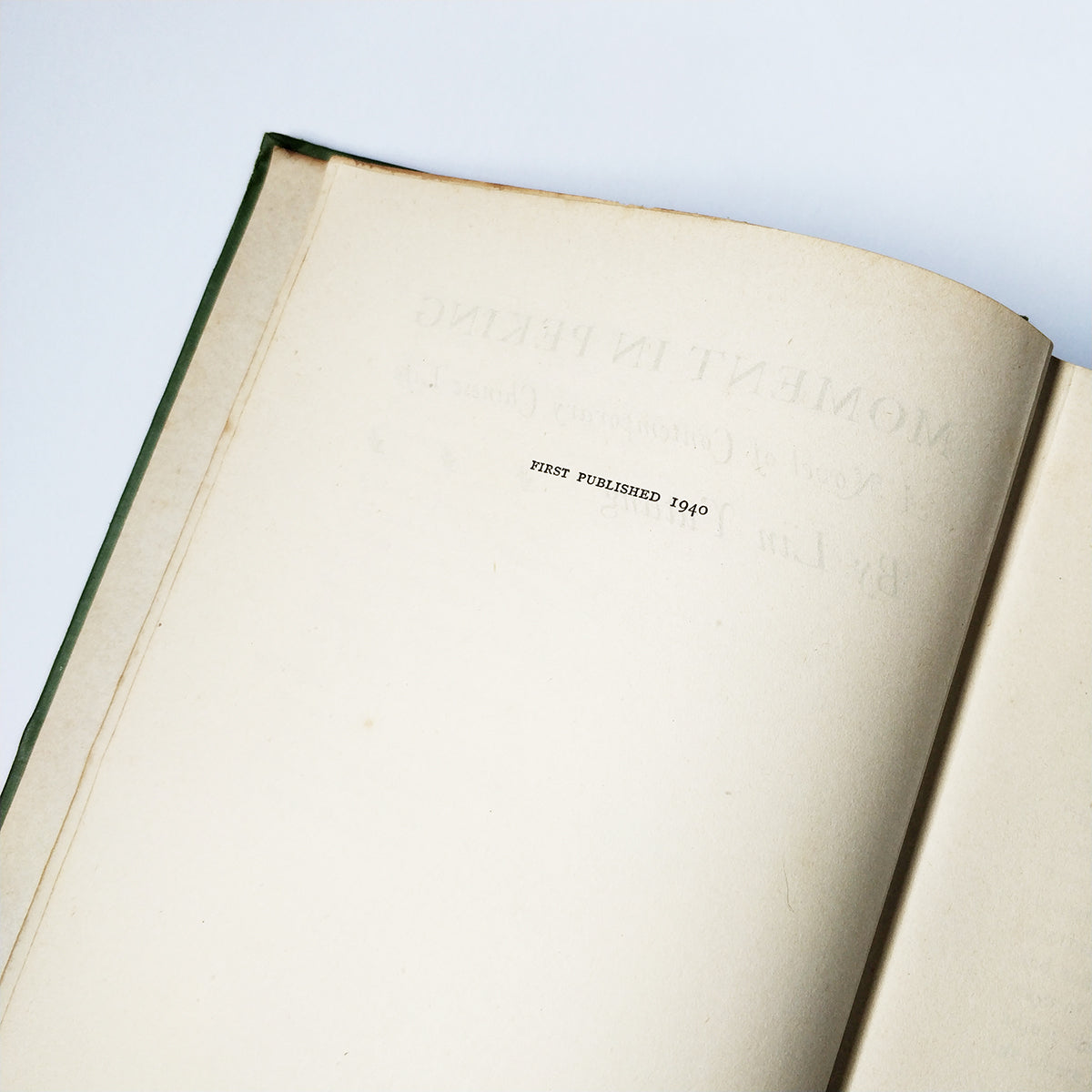 Lin Yutang - Moment in Peking - FIRST EDITION 1940