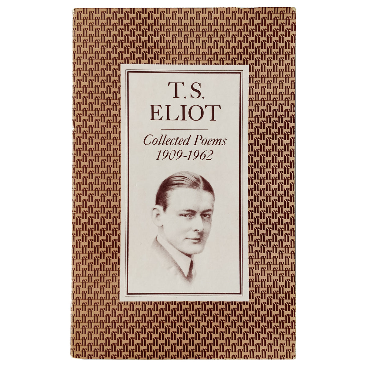 T S Eliot - Collected Poems 1909-1962
