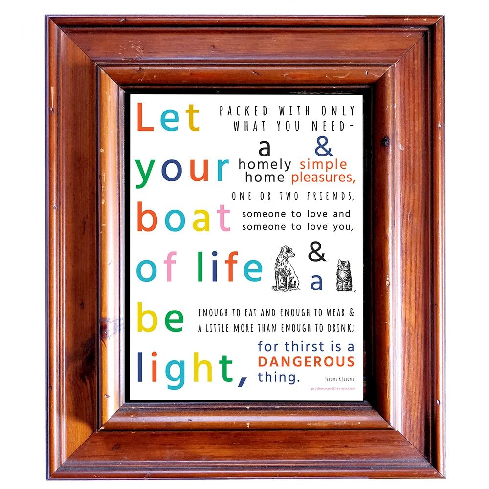 Let Your Boat of Life Be Light MINI PRINT