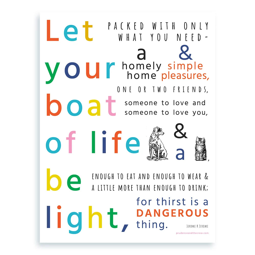 Let Your Boat of Life Be Light MINI PRINT