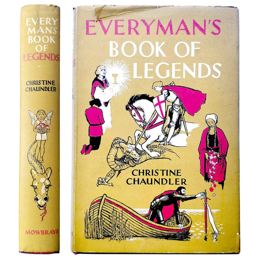 Christine Chaundler - Everyman's Book of Legends - FIRST EDITION