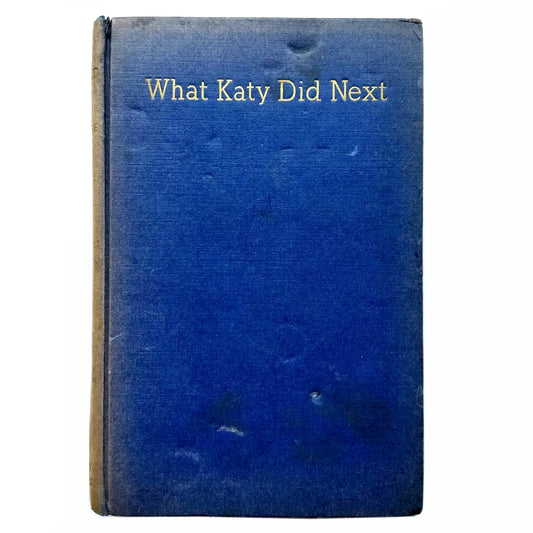 Susan Coolidge - What Katy Did Next