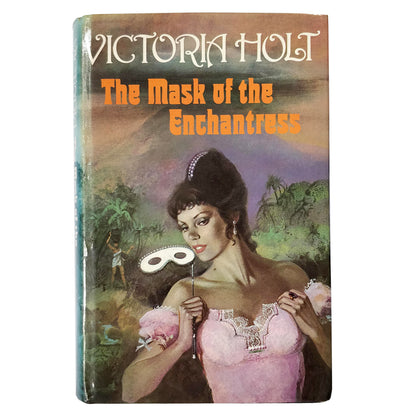 Victoria Holt - The Mask of the Enchantress - FIRST EDITION