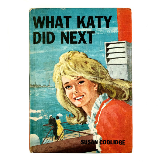 Susan Coolidge - What Katy Did Next