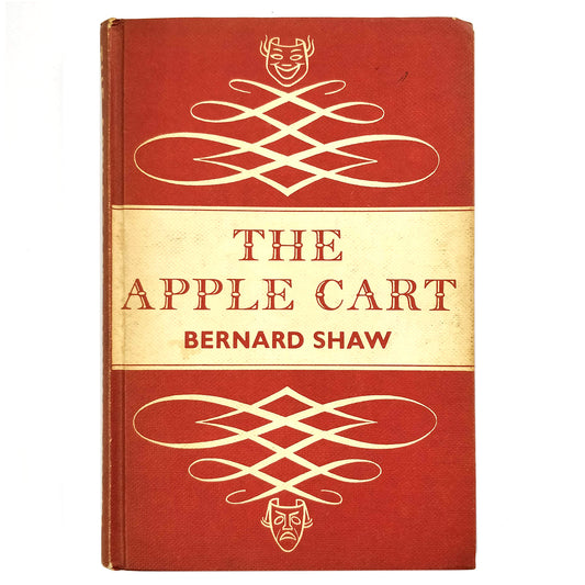 Bernard Shaw - The Apple Cart