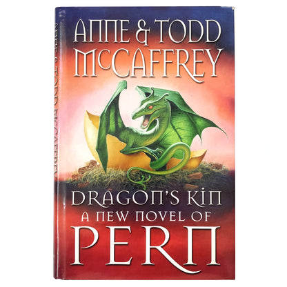 Anne & Todd McCaffrey - Dragon's Kin: A New Novel of Pern - FIRST EDITION