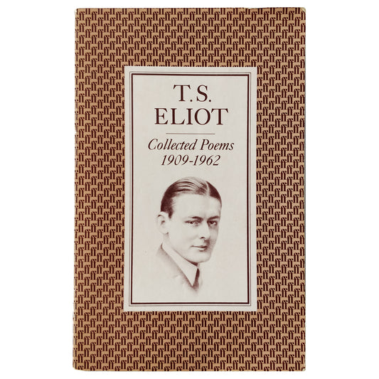 T S Eliot - Collected Poems 1909-1962