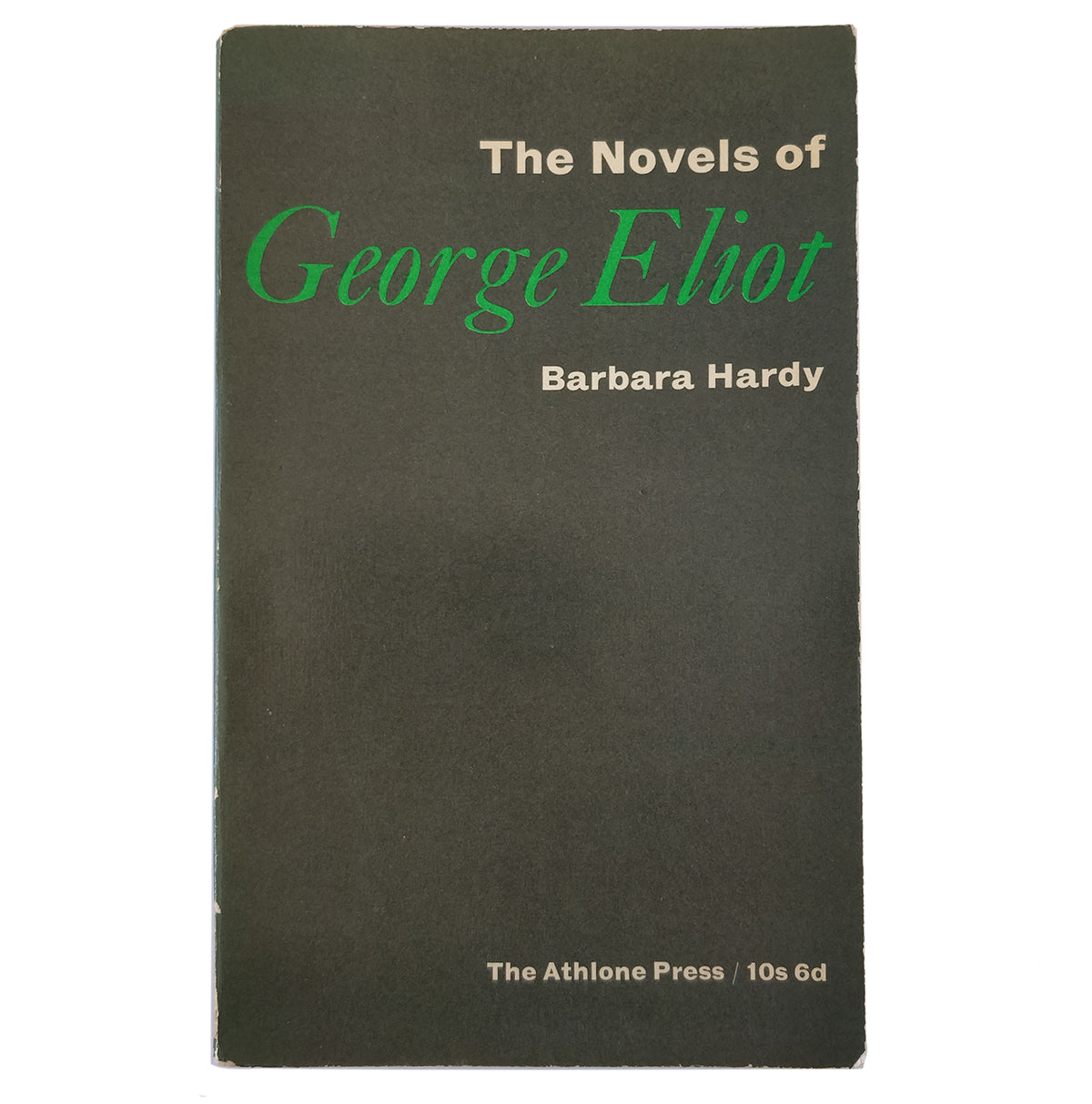 The Novels of George Eliot - Barbara Hardy