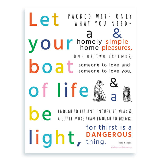 Let Your Boat of Life Be Light MINI PRINT